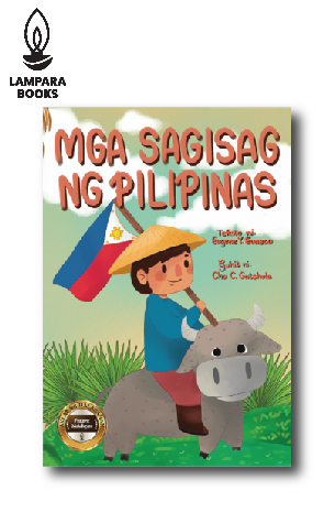 Mga Sagisag ng Pilipinas (BIG BOOK) | Teksto ni Eugene Y. Evasco | Guhit ni Cha C. Gatchula